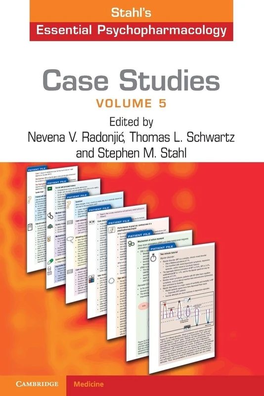 Case Studies: Stahl's Essential Psychopharmacology