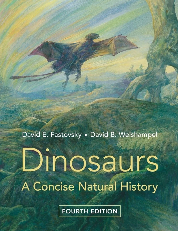 Dinosaurs: A Concise Natural History