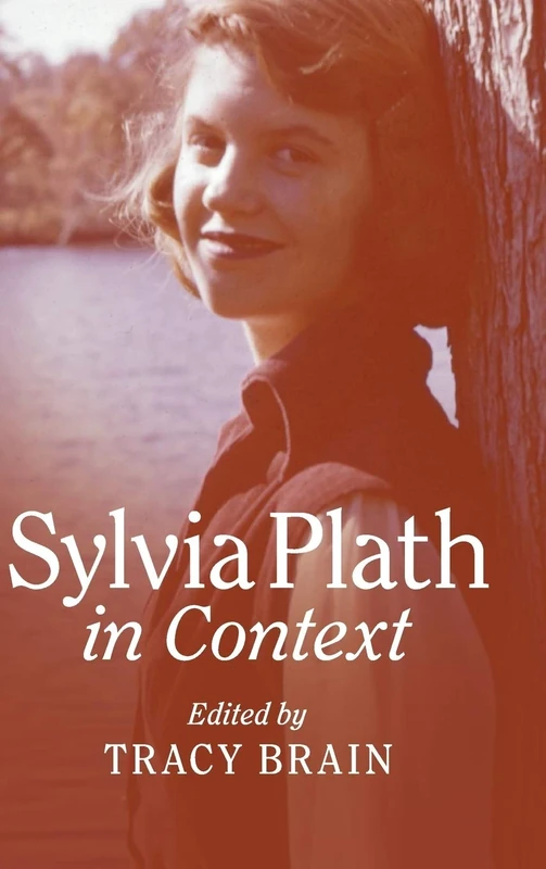 Sylvia Plath in Context (Literature in Context)