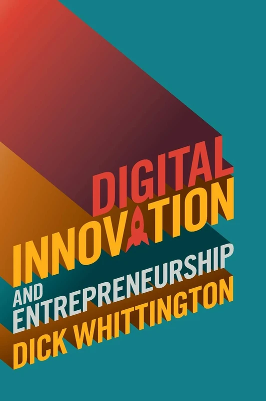 Digital Innovation and Entrepreneurship