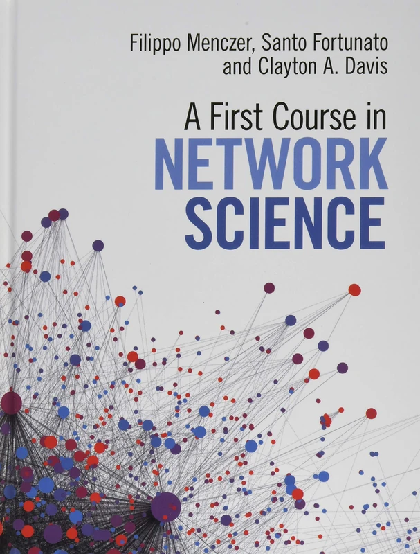 A First Course in Network Science
