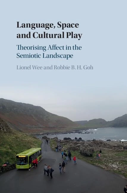 Language, Space and Cultural Play: Theorising Affect in the Semiotic Landscape - Image 1