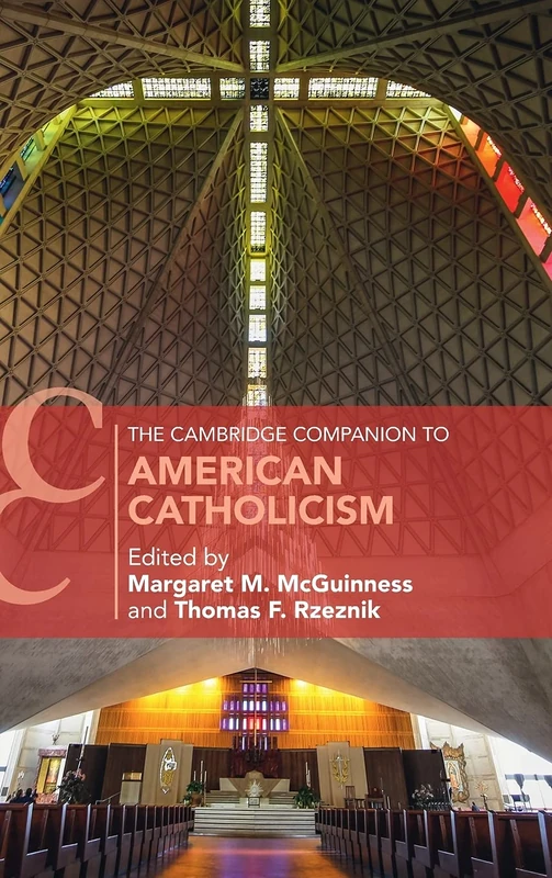 The Cambridge Companion to American Catholicism (Cambridge Companions to Religion) - Image 1