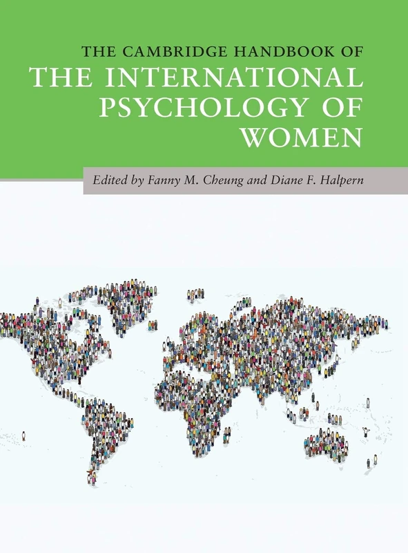 The Cambridge Handbook of the International Psychology of Women (Cambridge Handbooks in Psychology)