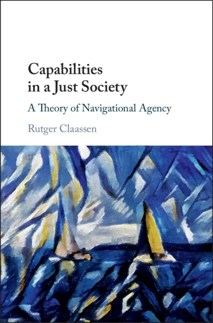 Capabilities in a Just Society: A Theory of Navigational Agency - Image 1