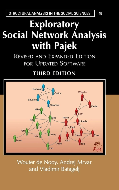 Exploratory Social Network Analysis with Pajek: Revised and Expanded Edition for Updated Software: 46 (Structural Analysis in the Social Sciences, Series Number 46) - Image 1