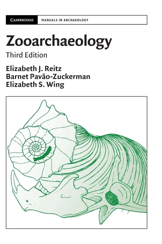 Zooarchaeology (Cambridge Manuals in Archaeology)