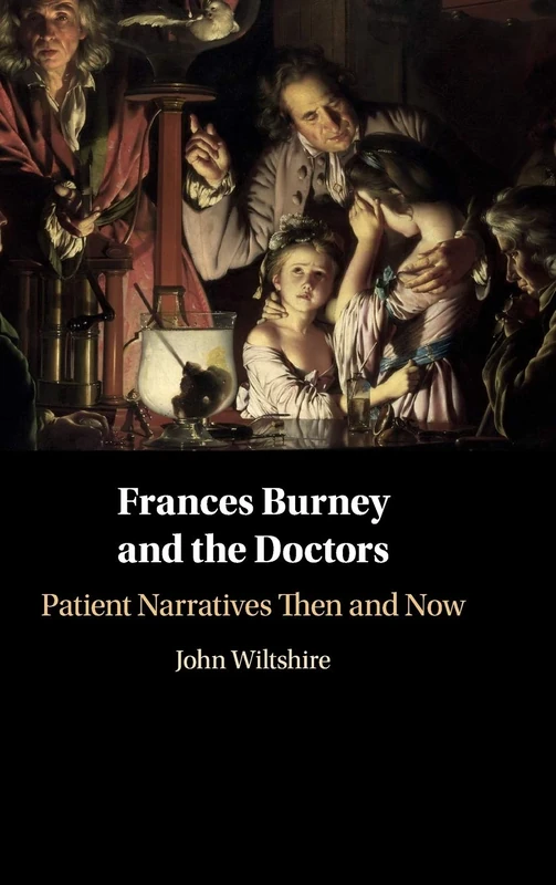 Frances Burney and the Doctors: Patient Narratives Then and Now - Image 1