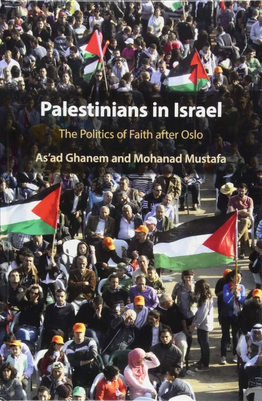 Palestinians in Israel: The Politics of Faith after Oslo - Image 1