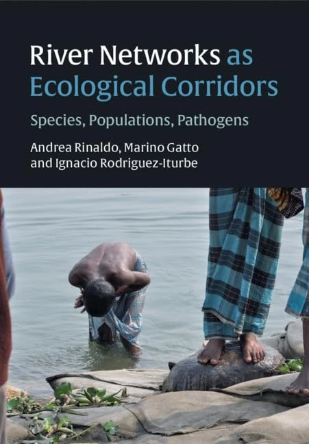 River Networks as Ecological Corridors: Species, Populations, Pathogens - Image 1
