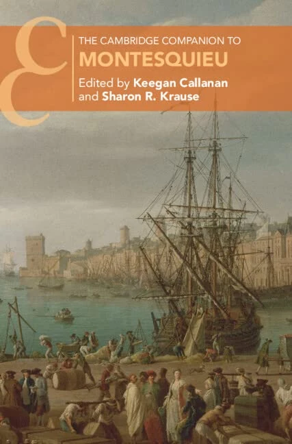 The Cambridge Companion to Montesquieu (Cambridge Companions to Philosophy)