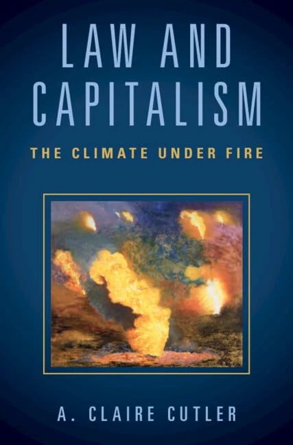 Law and Capitalism: The Climate Under Fire