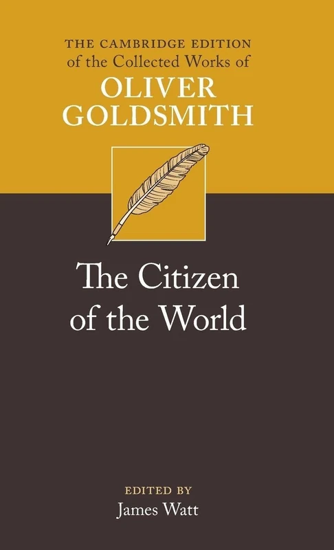 The Citizen of the World (The Cambridge Edition of the Collected Works of Oliver Goldsmith) - Image 1