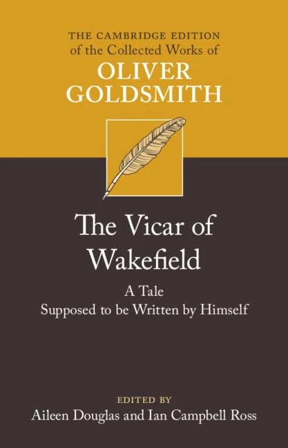 The Vicar of Wakefield: A Tale, supposed to be Written by Himself (The Cambridge Edition of the Collected Works of Oliver Goldsmith) - Image 1