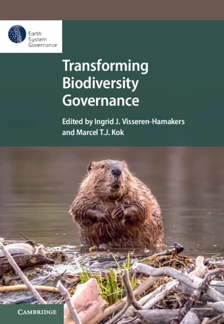 Transforming Biodiversity Governance (Earth System Governance)