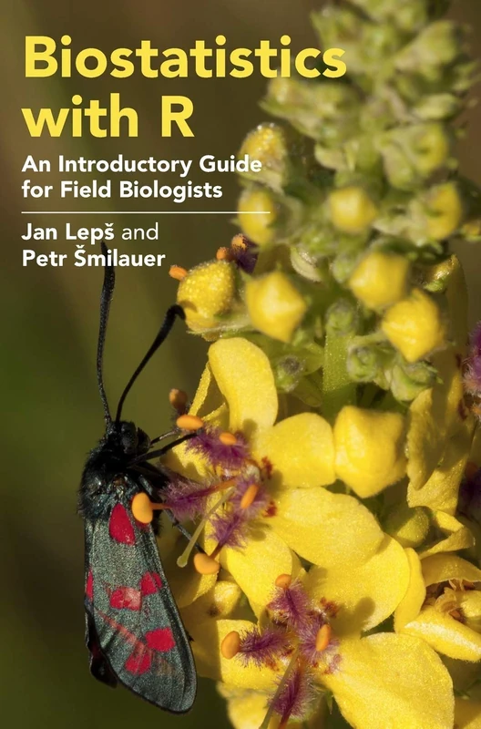 Biostatistics with R: An Introductory Guide for Field Biologists