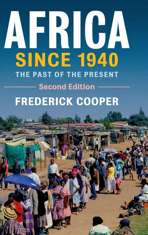 Africa since 1940: The Past of the Present: 13 (New Approaches to African History, Series Number 13) - Image 1