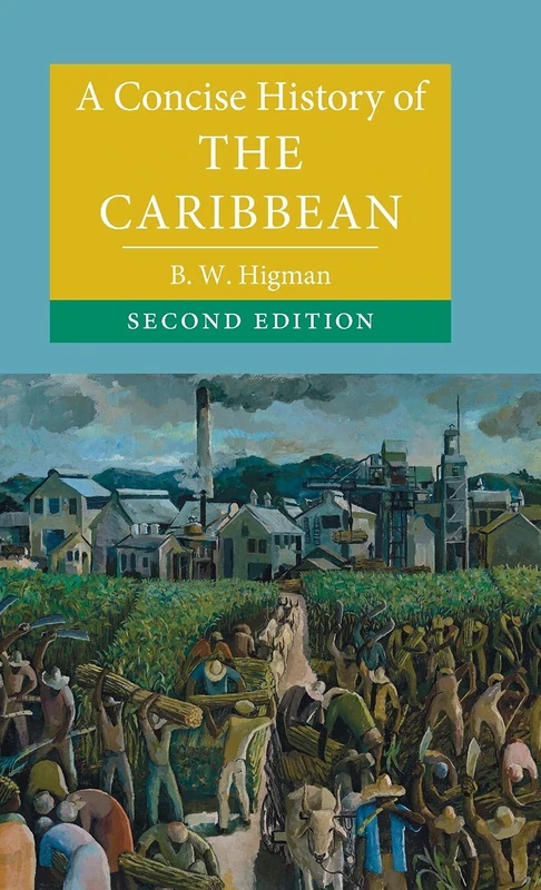 A Concise History of the Caribbean (Cambridge Concise Histories)