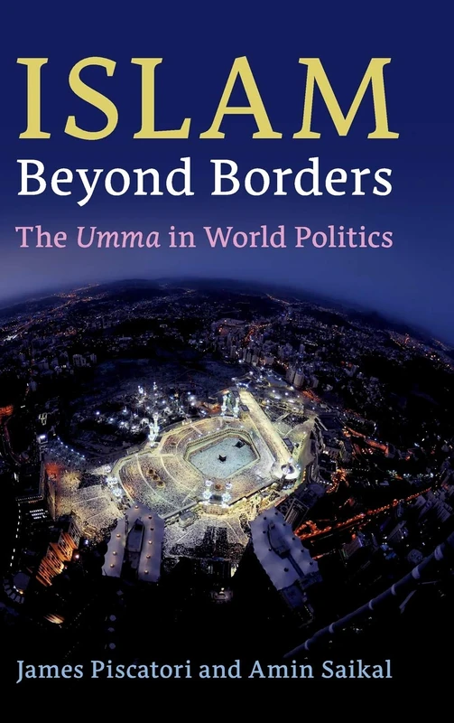 Islam beyond Borders: The Umma in World Politics - Image 1