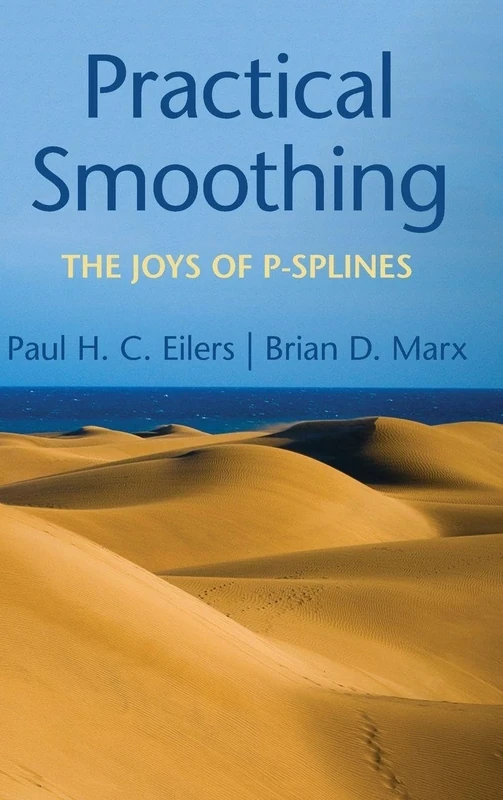 Practical Smoothing: The Joys of P-splines