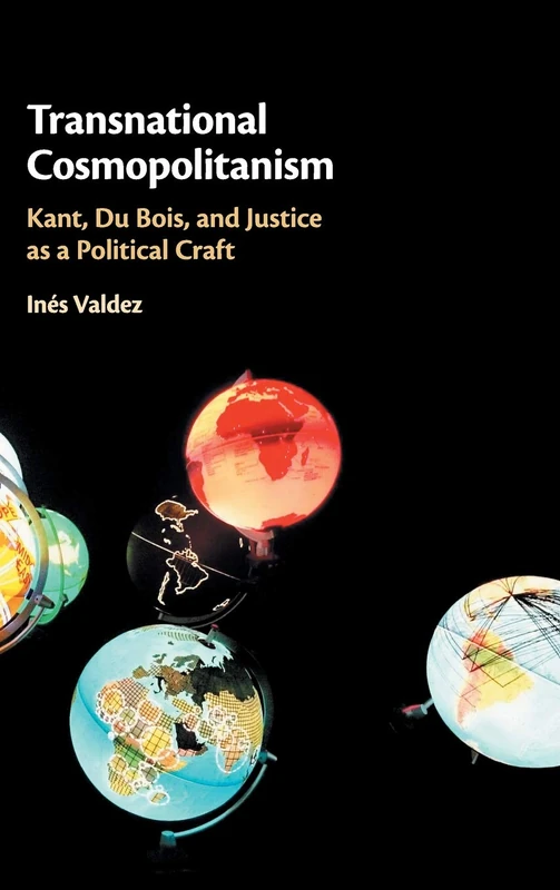 Transnational Cosmopolitanism: Kant, Du Bois, and Justice as a Political Craft - Image 1