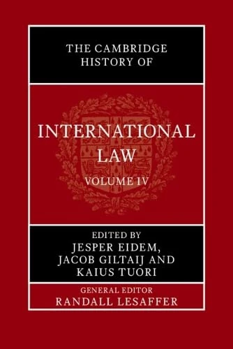 The Cambridge History of International Law: Volume 4, International Law in the Middle East and the Mediterranean during Antiquity