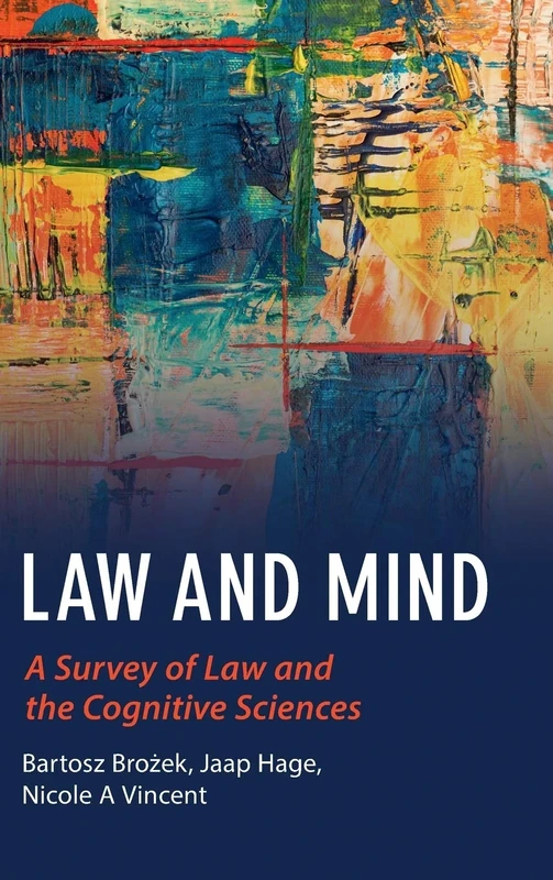 Law and Mind: A Survey of Law and the Cognitive Sciences