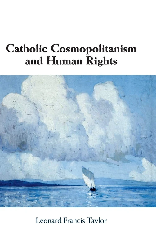 Catholic Cosmopolitanism and Human Rights