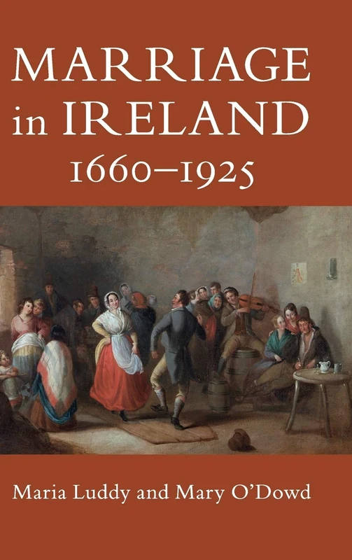 Marriage in Ireland, 1660–1925