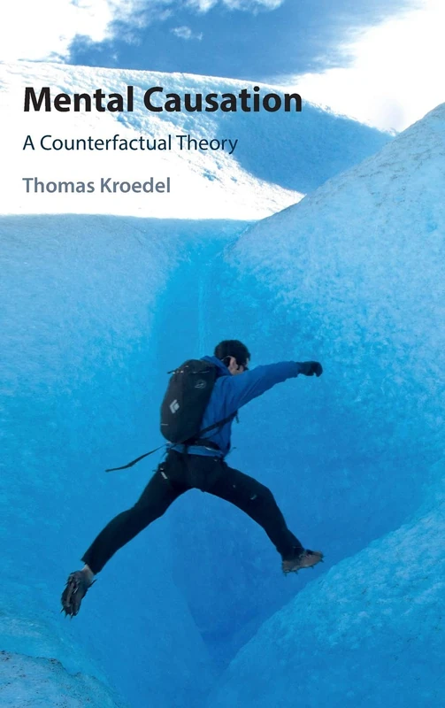 Mental Causation: A Counterfactual Theory - Image 1