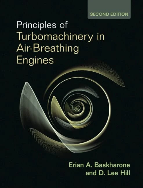 Principles of Turbomachinery in Air-Breathing Engines (Cambridge Aerospace Series)