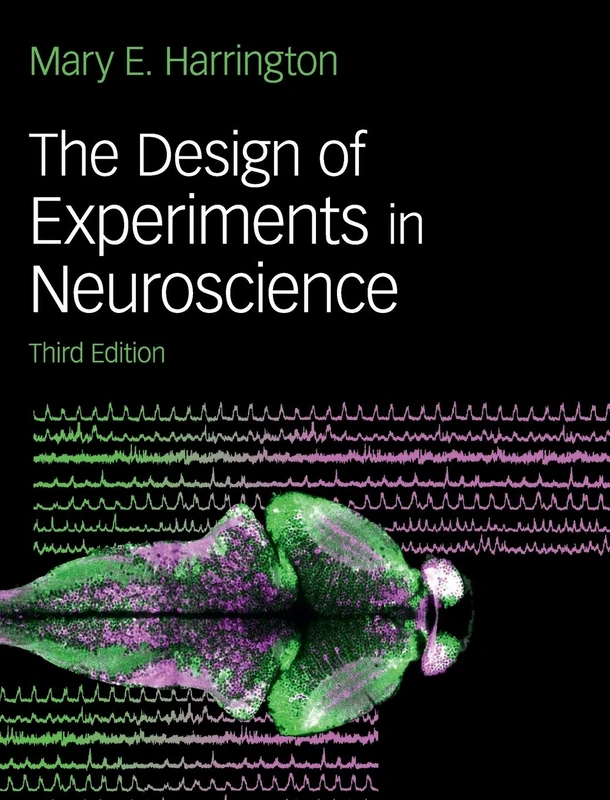 The Design of Experiments in Neuroscience - Image 1