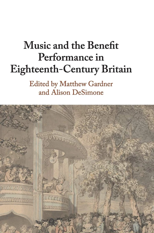 Music and the Benefit Performance in Eighteenth-Century Britain - Image 1