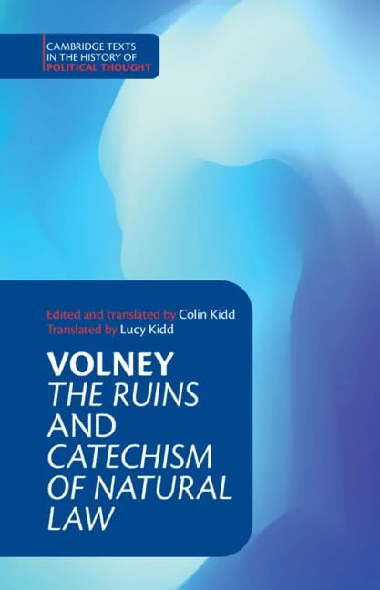 Volney: ‘The Ruins' and ‘Catechism of Natural Law' (Cambridge Texts in the History of Political Thought) - Image 1