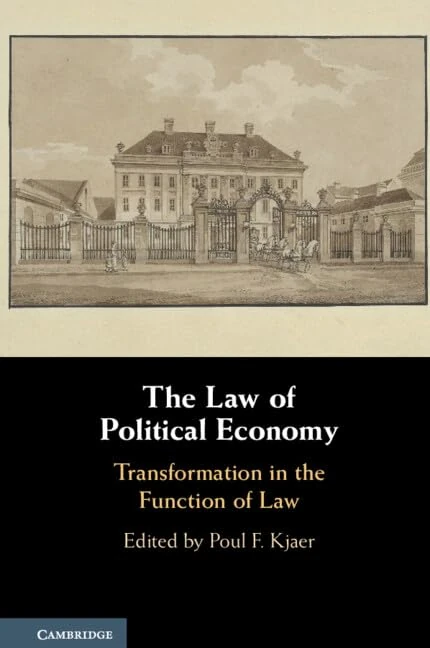 The Law of Political Economy: Transformation in the Function of Law