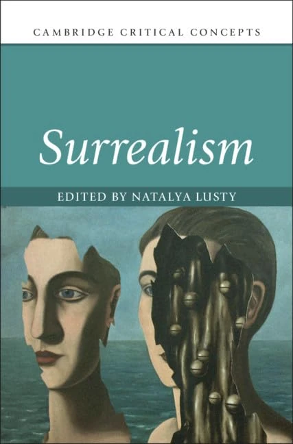 Surrealism (Cambridge Critical Concepts)