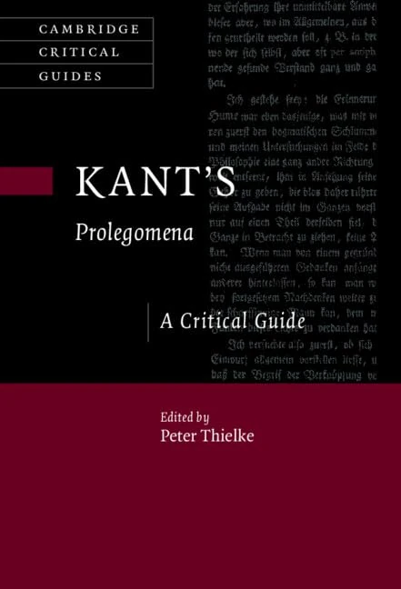 Kant's Prolegomena: A Critical Guide (Cambridge Critical Guides)