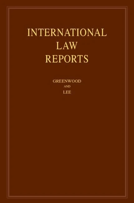International Law Reports: Volume 182 (International Law Reports, Series Number 182)