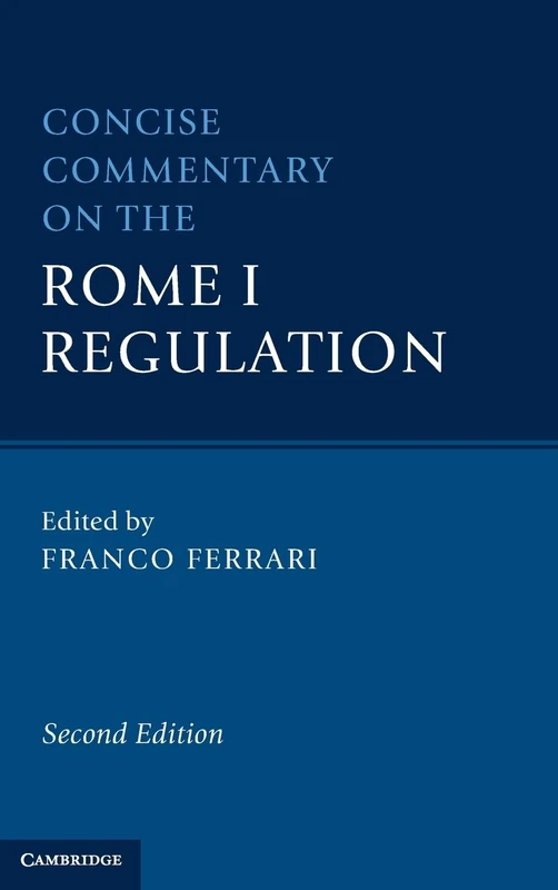Concise Commentary on the Rome I Regulation