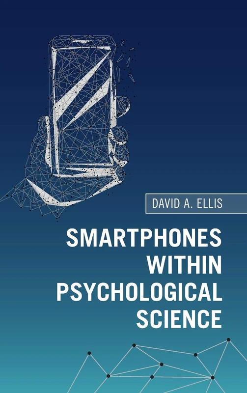 Smartphones within Psychological Science
