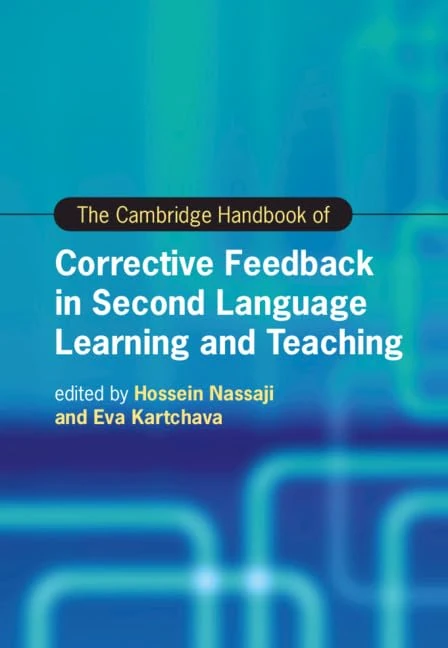 Cambridge Handbook of Corrective Feedback in Language Learning