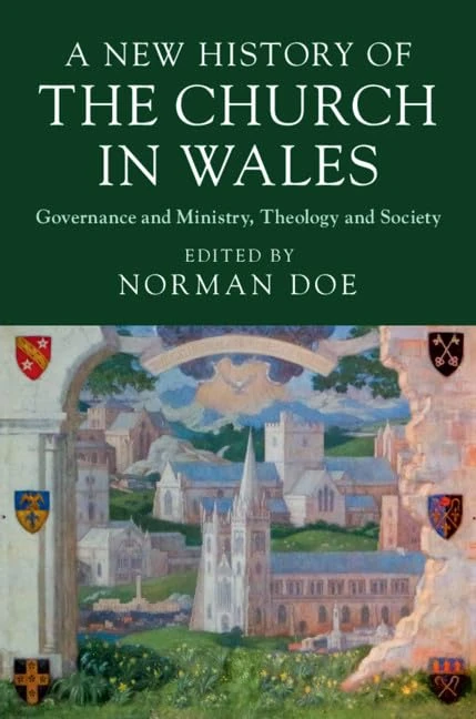 Cambridge University Press - A New History of the Church in Wales