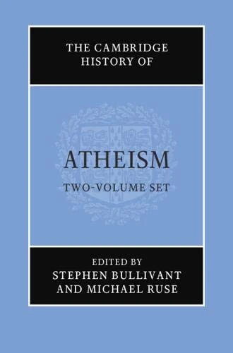 The Cambridge History of Atheism 2 Volume Hardback Set
