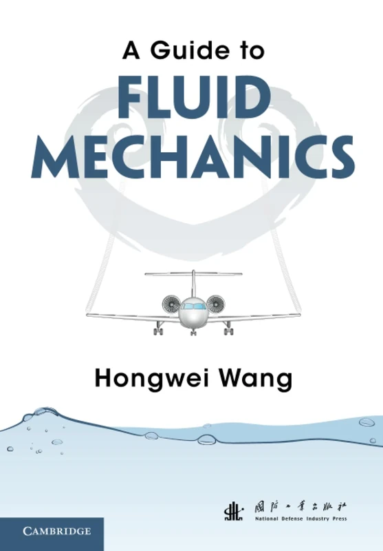 A Guide to Fluid Mechanics