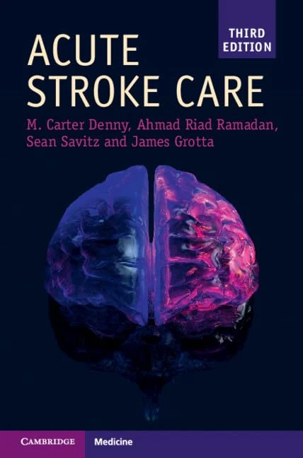 Acute Stroke Care (Cambridge Manuals in Neurology)