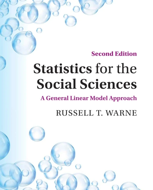 Statistics for the Social Sciences: A General Linear Model Approach