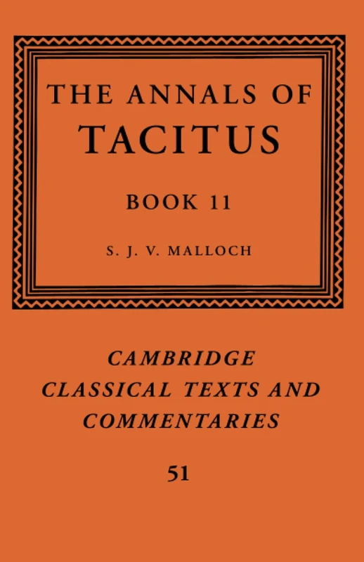 The Annals of Tacitus: Book 11: 51 (Cambridge Classical Texts and Commentaries, Series Number 51) - Image 1