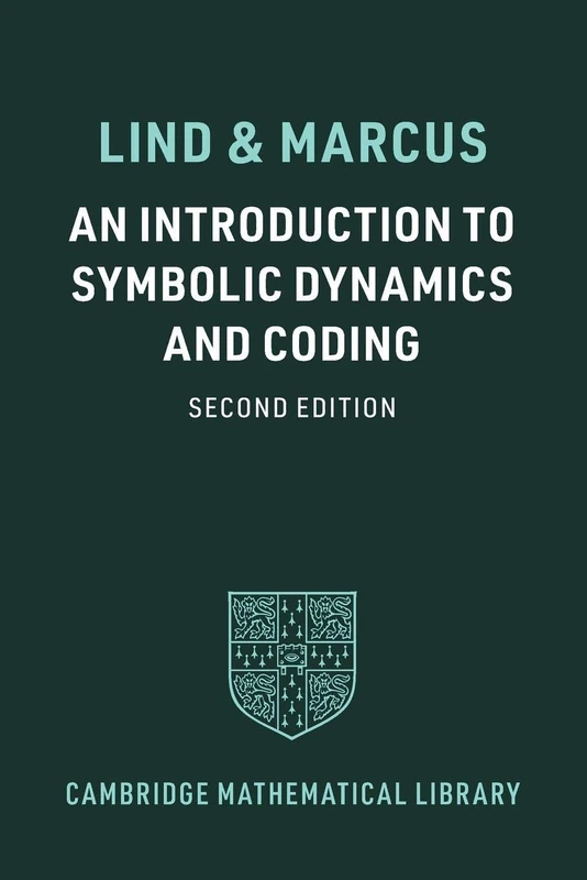 An Introduction to Symbolic Dynamics and Coding (Cambridge Mathematical Library)