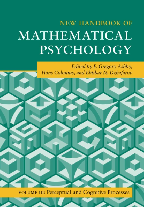 New Handbook of Mathematical Psychology (Cambridge Handbooks in Psychology)