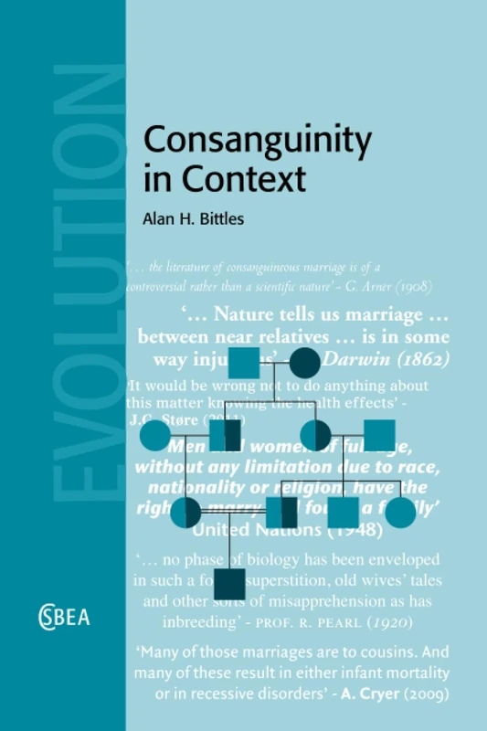 Consanguinity in Context: 63 (Cambridge Studies in Biological and Evolutionary Anthropology, Series Number 63)